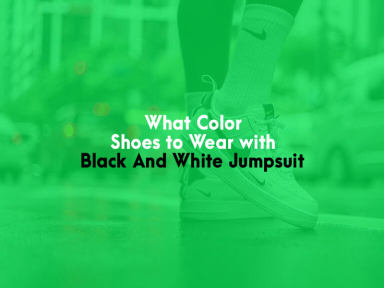 What Color Shoes to Wear With Black And White Jumpsuit