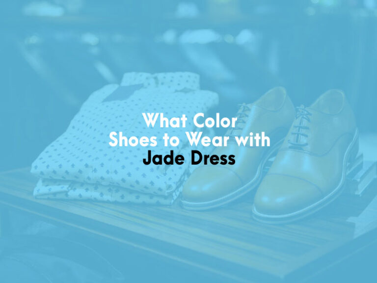 What Color Shoes to Wear With Jade Dress