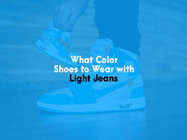 What Color Shoes to Wear With Light Jeans