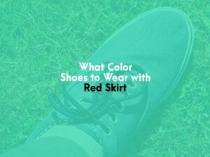 What Color Shoes to Wear With Red Skirt