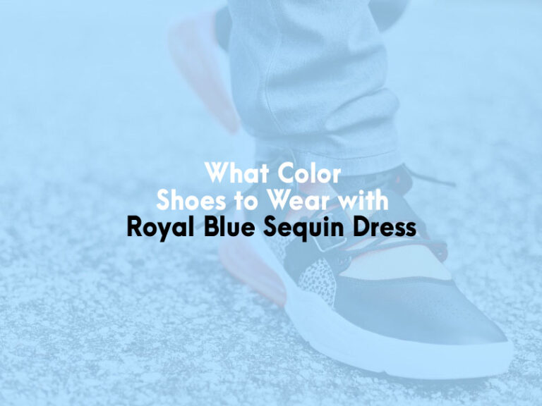 What Color Shoes to Wear with Royal Blue Sequin Dress