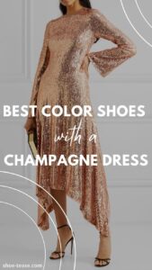 What Color Shoes to Wear With Shimmery Champagne Dress